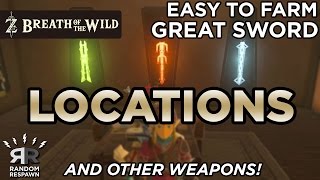 Zelda Breath of the Wild  Easily Farmable Great Swords amp Other Weapons [upl. by Nylidnam]