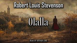 Olalla by Robert Louis Stevenson  Audiobook 🎧 [upl. by Sunderland]