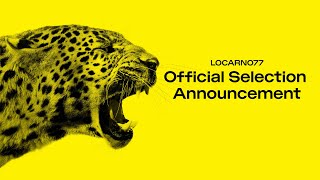 Official Selection 2024  Locarno Film Festival [upl. by Autumn]