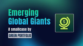 Emerging Global Giants A Small Case by Green Portfolio  Best Indian Companies with Global Presence [upl. by Aiclid]