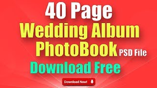 40 Pages Photoshop Wedding Photobook Template Vol10 desimesikho 2018 [upl. by Nicolis230]