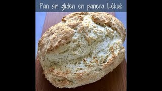 🥖 Pan sin gluten en panera Lékué 🥖 [upl. by Anua]