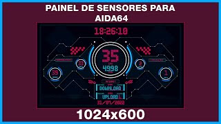 Sensor 1024x600  Aida64 Painel [upl. by Finbur]