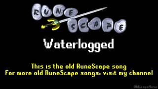 Old RuneScape Soundtrack Waterlogged [upl. by Erastus680]