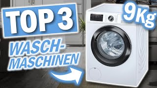 Die besten 9KG WASCHMASCHINEN 2024  Top 3 9Kg Waschmaschinen Test [upl. by Fortune]