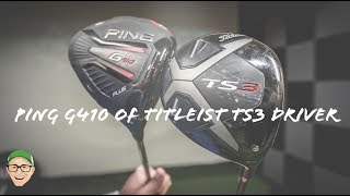 TITLEIST TS3 OR PING G410 [upl. by Aihseyn430]