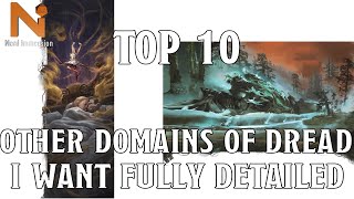 Top 10 Van Richtens Other Domains of Dread I Want Fleshed Out  Nerd Immersion [upl. by Nosmoht]