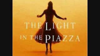 Light in the Piazza The Beauty Is [upl. by Elletnuahc]