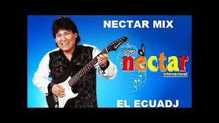 NECTAR MIX LA MEJOR CUMBIA PERUANA [upl. by Oznol]