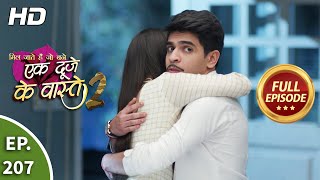 Ek Duje Ke Vaaste 2  Ep 207  Full Episode  16th March 2021 [upl. by Notlim]