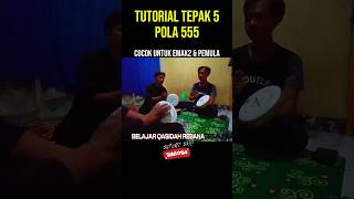 tutorial qasidahrebana tepak 5 pola 555 Part 2 youtubeshorts [upl. by Armbrecht283]