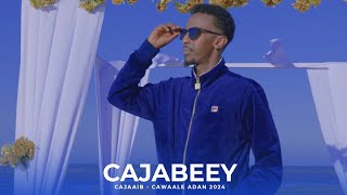 AWALE ADAN  CAJABEEY CAJAAIB  HEES CUSUB 2024 [upl. by Nicolle]