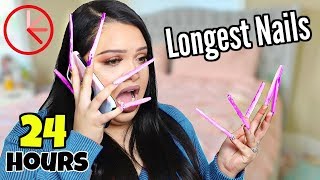 24 hour challenge with the Longest Nails Ever [upl. by Aissatsana]