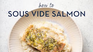 Simple Flaky Salmon  How to Sous Vide [upl. by Stoughton]