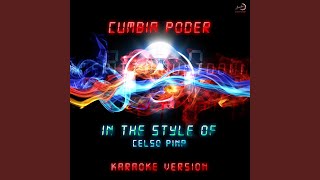 Cumbia Poder In the Style of Celso Piña Karaoke Version [upl. by Freemon]