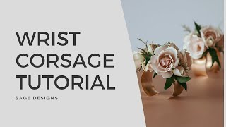 Wedding Corsage Tutorial Sage Designs [upl. by Swirsky328]