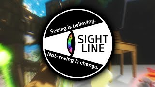 SightLine  Seeing is Believing Notseeing is Change [upl. by Ideih453]