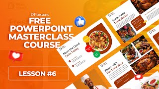 Free PowerPoint Masterclass Course for Beginners  Lesson 6 [upl. by Decima]