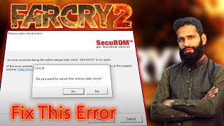 How to fix Far Cry 2 release date check failed  SecuROM wont let me play Far Cry 2 [upl. by Tarabar]