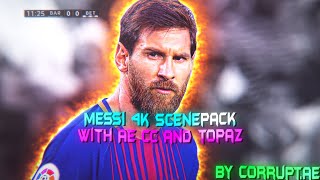 LIONEL MESSI ● RARE CLIPS ● SCENEPACK ● 4K WITH AE CC AND TOPAZ [upl. by Poll754]