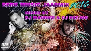 Berk Music Jaarmix 2016 [upl. by Akinahs692]