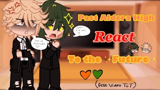 Past Aldera Junior High react to the future BkDk 🧡💚 season 6  Part 1 [upl. by Sperry822]