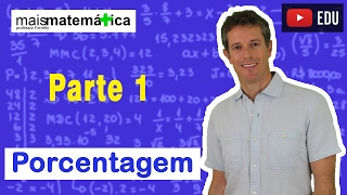 Matemática Básica  Aula 27  Porcentagem parte 1 [upl. by Crenshaw446]