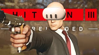 Mendoza  Hitman 3 VR Reloaded Part 5 [upl. by Tobin]