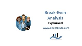 Breakeven Analysis explained [upl. by Sefton]