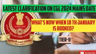 CGL 2024 Mains Date Latest ClarificationCGL Tier1 Result Expected Datesscssccglcgl2024 [upl. by Robena]