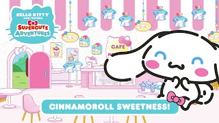 Cinnamoroll Sweetness  Hello Kitty and Friends Supercute Adventures S5 EP 06 [upl. by Luapnaes]