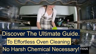 Discover The Secrets Of Easy Oven Cleaning A Quick Guide Using Safe Solutions [upl. by Asertal]