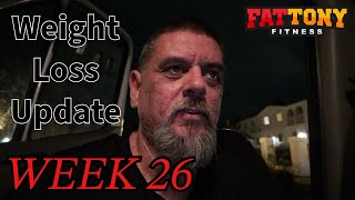 Weight Loss Update  Week 26 weightloss diet weightlossjourney [upl. by Nifled]