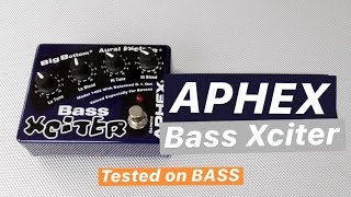 APHEX 1402 Bass Xciter  Tested on BASS [upl. by Onitselec484]