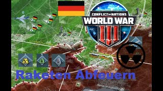 Conflict of Nations World War III Guide Raketen Abfeuern Atom Chemie Sprengköpfe  Deutsch [upl. by Lillie669]