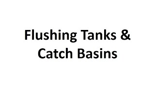 WSSELecture 8Flushing Tanks amp Catch BasinsBy ProfSHThumar [upl. by Pierrepont]