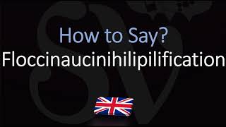 How to Pronounce Floccinaucinihilipilification  Word Meaning [upl. by Ecile803]