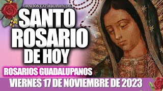 EL SANTO ROSARIO DE HOY VIERNES 17 DE NOVIEMBRE 2023MISTERIOS DOLOROSOS SANTO ROSARIO DE HOY♥️ [upl. by Anivlek340]