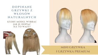 DOPINANE grzywki z włosów naturalnych ⭐️ jak je dopiąć ⭐️ czym się różnią ⭐️ mini grzywka ⭐️ Premium [upl. by Carlynne]