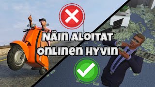 Kuinka Aloittaa GTA Online Hyvin  GTA V [upl. by Koral]