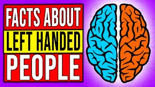 5 Interesting Facts About Left Handed People [upl. by Ahtekal]