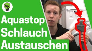 Aquastop Schlauch Austauschen amp Reparieren ✅ WASSERSTOP der Waschmaschine amp Spülmaschine Verlängern [upl. by Chen632]