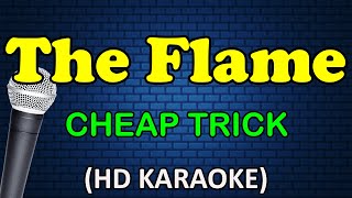 THE FLAME  Cheap Trick HD Karaoke [upl. by Romina]