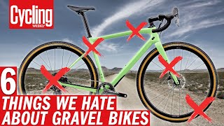 6 Gravel Bike Trends That REALLY Annoy Us [upl. by O'Doneven]