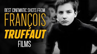 The MOST BEAUTIFUL SHOTS of FRANCOIS TRUFFAUT Movies [upl. by Yanarp]