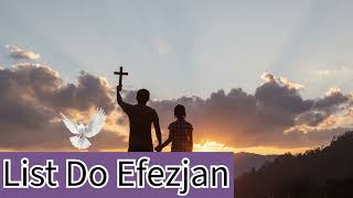 😇❤️ Głęboka refleksja nad List do Efezjan 🌎Czytanie pełne duchowej mocy🙏 List do Efezjan [upl. by Claus711]