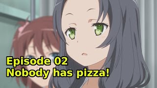 Haifuri crackbridged  Episode 02  Nobody has pizza [upl. by Tertia]