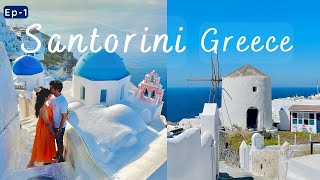 A Beautiful Day In Santorini Oia Sunset Greek Food Luxury Hotel Greece Travel VlogPart 1Hindi [upl. by Tutto144]