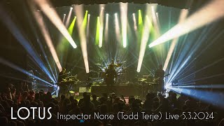 Lotus  Inspector Norse Todd Terje Cover  Live 532024 [upl. by Ebenezer212]