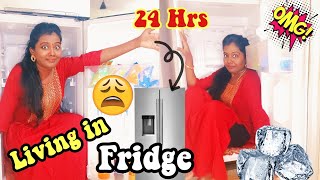 Living in Fridge for 24 Hours Challenge  ரொம்ப கஷ்டமான Overnight Challenge  India [upl. by Arded]